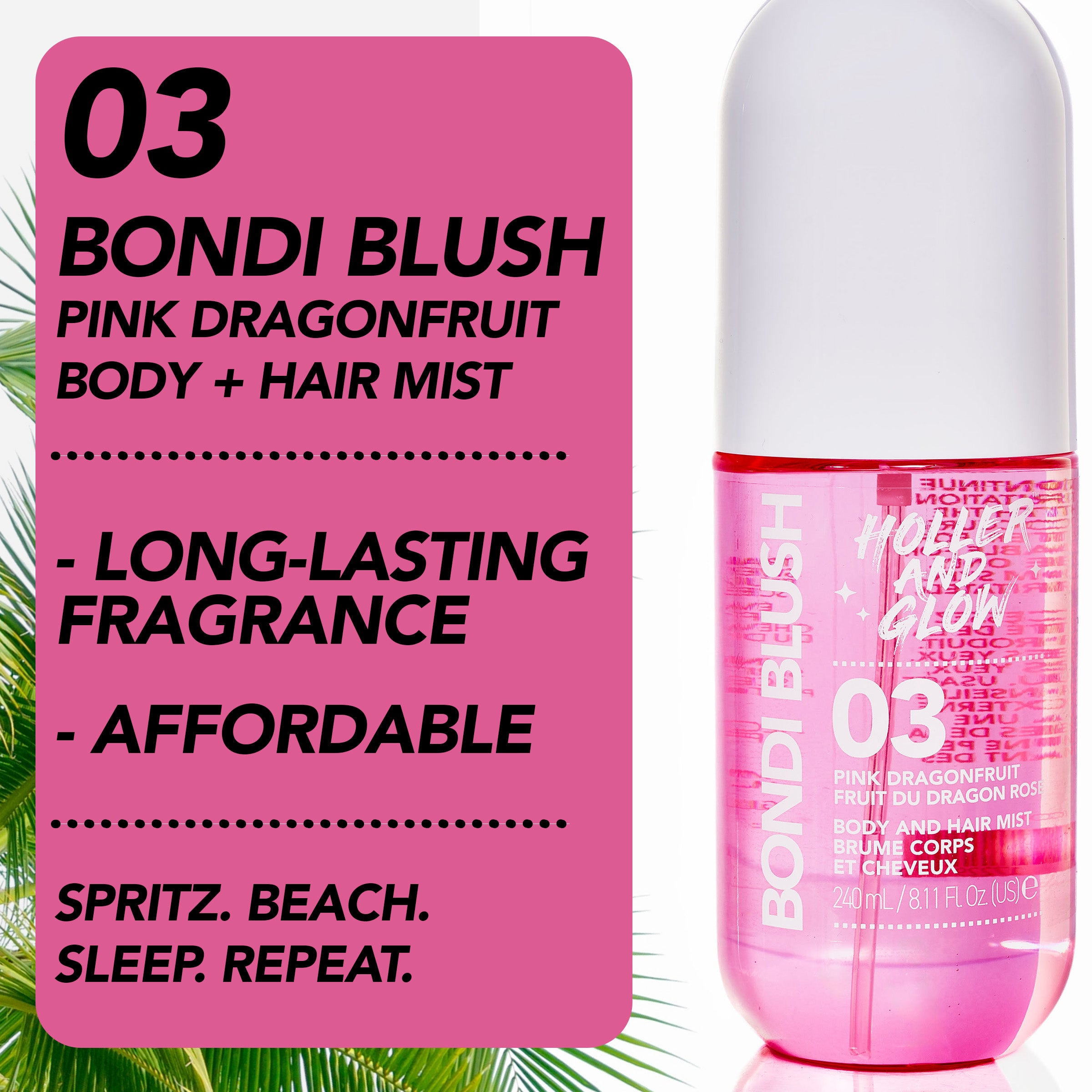 ASIN.PT01_-_Holler_Glow_Bondi_Blush_Body_Spray_240ml.jpg